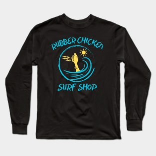 Visit the colorful Rubber Chicken Surf Shop Long Sleeve T-Shirt